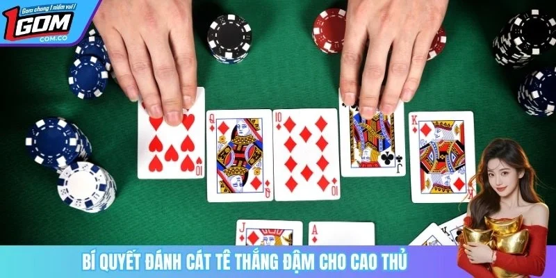 Bí quyết đánh cát tê thắng đậm cho cao thủ
