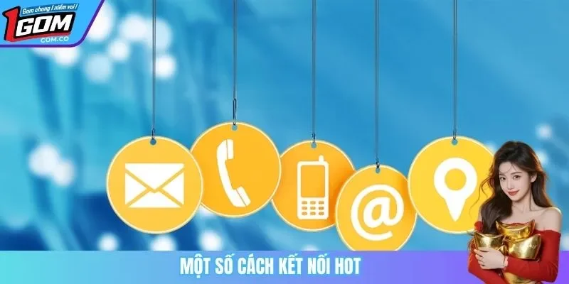 Một số cách kết nối hot