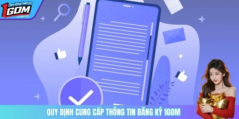 Quy định cung cấp thông tin đăng ký 1GOM